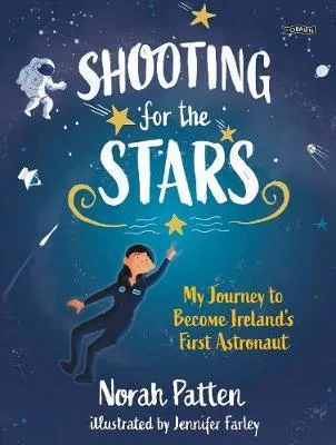 ■ Shooting for the Stars - My Journey to Become Ireland's First Astronaut