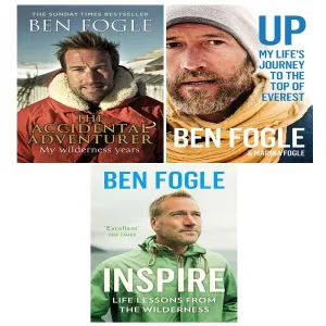 Ben Fogle Collection 3 Books Set Accidental Adventurer, Inspire, Up My Life’s
