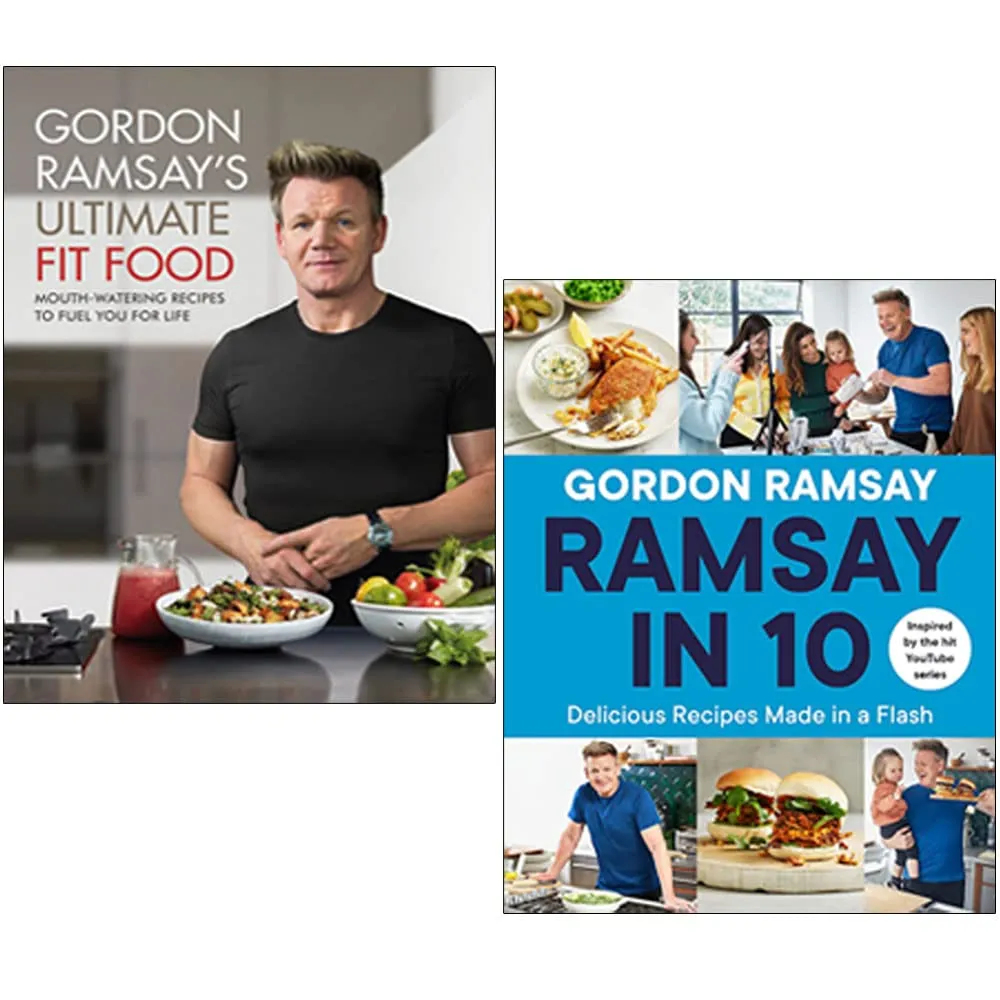 Gordon Ramsay 2 Books Collection Set (Ultimate Fit Food, Ramsay in 10 Delicious Recipes Made in a Flash)