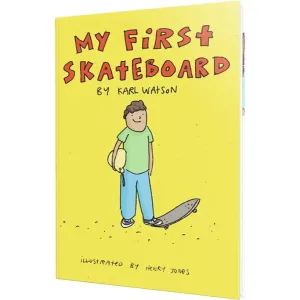 My First Skateboard Book