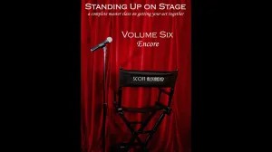 Standing Up On Stage Volume 6 Encore by Scott Alexander
