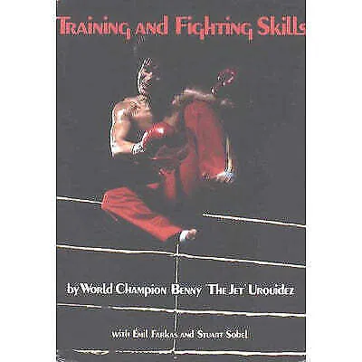 Training & Fighting Skills book Benny the Jet Urquidez kickboxing karate New!